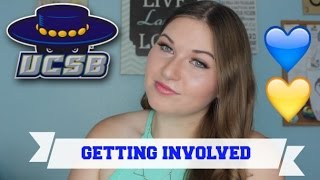 UCSB Freshman Advice Part 2: GETTING INVOLVED!