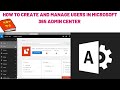 How to create and Manage users in Microsoft 365 Admin Center | Add new users in Microsoft 365