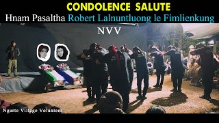 Condolence Salute Hmar Hnam Pasaltha Robert Lalnuntluong le Fimlienkung  #hvv