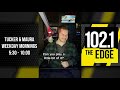 Tucker & Maura on 102.1 The Edge