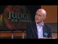 Judge For Yourself - TX 05April2015 - History - Seg3