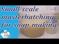 HOW TO master batch lye and oils for cold process soap making, masterbatching soap making tutorial