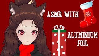 ASMR with aluminium foil ✨ [VTuber]