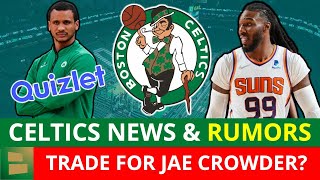 Celtics Trade Rumors on Jae Crowder + Joe Mazulla’s Quizlet LEAKED!  | Celtics vs. Magic Recap