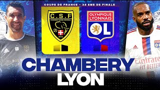🔴 CHAMBERY - LYON | Les Gones veulent la Coupe ! ( csf vs ol ) | COUPE DE FRANCE - LIVE/DIRECT