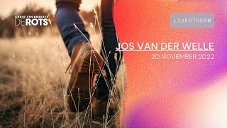 Samenkomst CG de Rots | Zondag 20 november 2022 | Jos van der Welle