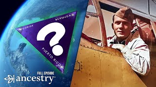 Finding Heroes: Tracing the Bermuda Triangle's Missing Pilots (FULL EPISODE) | Ancestry®