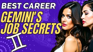 Gemini's Job Secrets: Unlocking the Best Gemini career paths for the Versatile Zodiac!