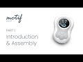 Introduction and Assembly of the Motif Duo Breast Pump