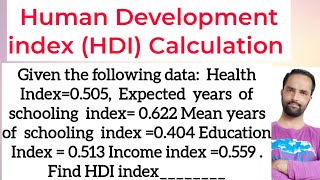 Human Development index Calculation Health Index Eduucation Index Income Index #HDI #gateeconomics