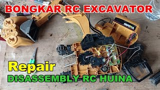 CARA BONGKAR DAN SERVICE RC EXCAVATOR HUINA RUSAK