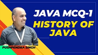 JAVA MCQ-1 HISTORY ON JAVA MCQ | JAVA ASSIGNMENT | JAVA MULTIPLE CHOICE QUESTIONS | JAVA MCQ