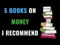 5 Books On Money You Should Read This Year | Personal Finance Book Recommendations