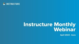 April Webinar | Release/Deploy Notes - Iowa