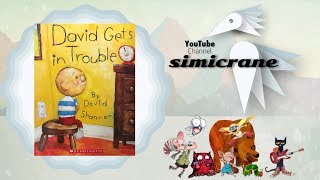 David Gets in Trouble