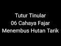 Episode 175 - 176 Tutur Tinular - 6 Cahaya Fajar Menembus Hutan Tarik