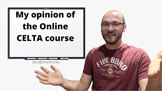 My experience doing the Online Celta course!