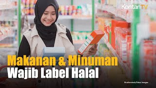 Makanan dan Minuman Wajib Label Halal di 2024