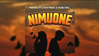 Deenize Ft Chaka Boy \u0026 Level Music - Nimuone (Official Music Video Lyrics)