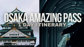 🇯🇵 OSAKA AMAZING PASS 1-DAY ITINERARY | JAPAN 2024| LATEST VLOG | FILIPINO TRAVELER | part 2