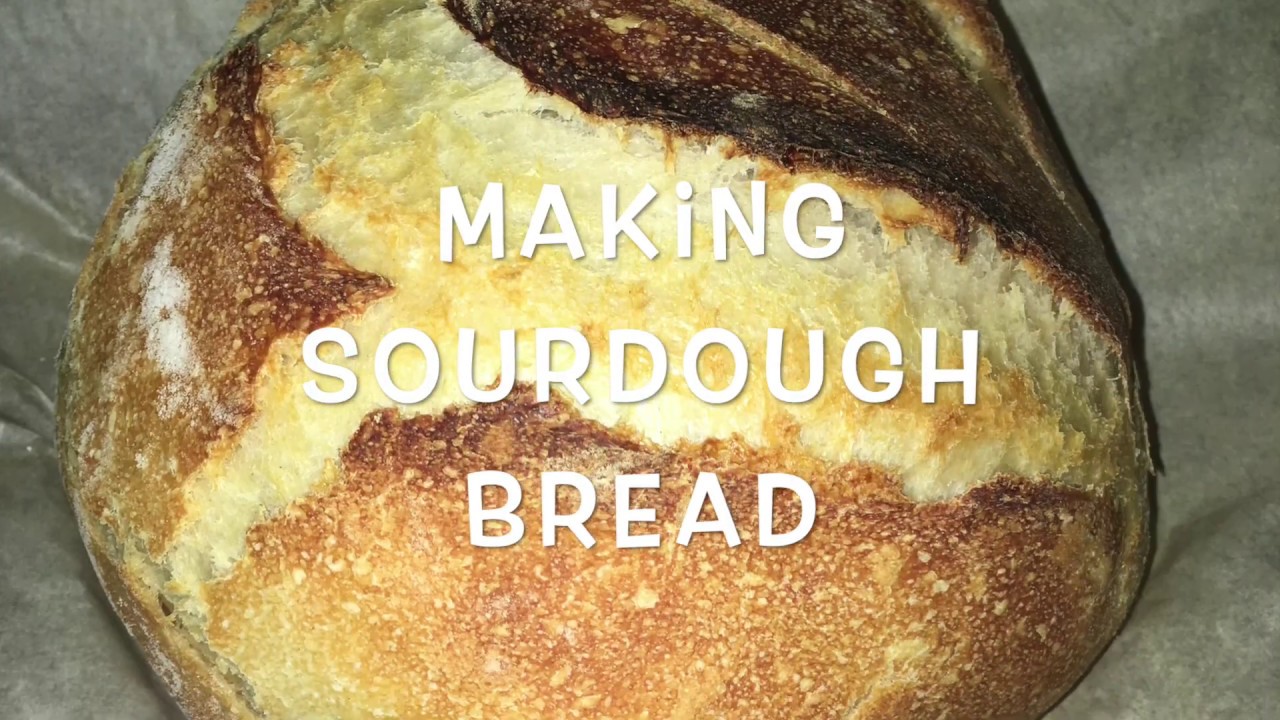 How To Make Sourdough Bread - YouTube