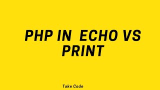 php in ECHO vs PRINT