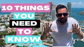 10 Things You Need To Know Before Moving To Miami