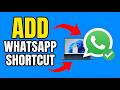 How to Add a WhatsApp Shortcut to Your Windows 11 Desktop (Step-by-Step Guide)