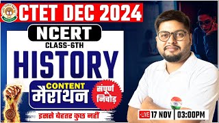 CTET DEC 2024 | Class 6th History, History Marathon, CTET Level 2 History By Vipin Sir