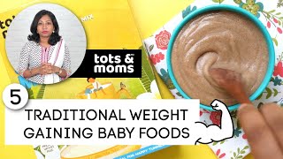 5 Traditional Weight Gaining Foods 💪for Babies and Kids 👱| Tots & Moms Foods