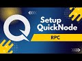 How to setup Quicknode RPC