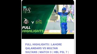 Full Highlights   Lahore Qalandars vs Multan Sultans   Match 3   HBL PSL 7