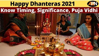 Happy Dhanteras 2021 : Know The Significance, Timing, Shubh Muhurat
