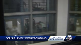 Local jail faces crisis overcrowding.
