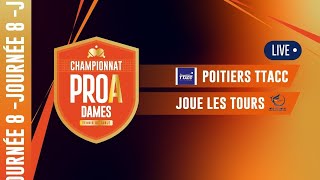 PRO A DAMES | J8 | POITIERS TTACC vs JOUE LES TOURS TT