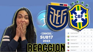 🟡🔵🔴ECUADOR VS BRASIL🟡🟢 Sudamericano Sub17 | Reacción EN VIVO