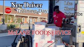 2023 McLANE | NEW FOODSERVICE DRIVER | TRAINING DAY