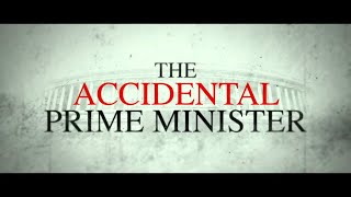The Accidental Prime Minister | Official Trailer | Releasing January 11 2019