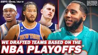 We Drafted Teams Based On The NBA Playoffs 🙌 | Numbers On The Board