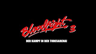 Bloodfight 3 (1991) - DEUTSCHER TRAILER