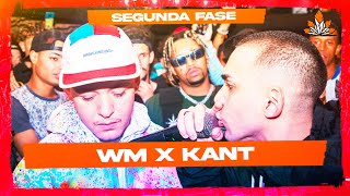 WM X KANT | SEGUNDA FASE | 282ª Batalha da Aldeia