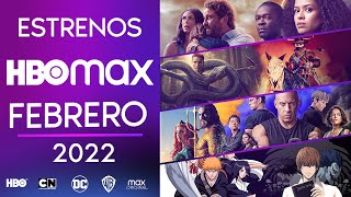 Estrenos HBO max Febrero 2022 | Top Cinema y  @ANDRU ​