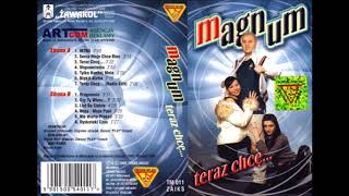 Magnum - Serce Moje Chce Biec