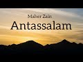 Antassalam - Maher Zain (lyric)