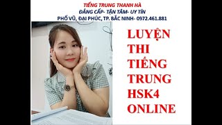 LUYỆN THI HSK4- BÀI 15- TỪ VỰNG+ NGỮ PHÁP