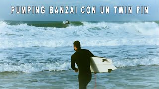 PUMPING BANZAI + Twin Fin