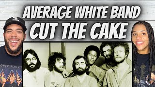 YOU HAVE TO DANCE!| FIRST TIME HEARING The Average White Band -  Cut The Cake REACTION