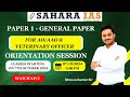 Orientation Class on AO/AAO and VO Course | Dhruva Kumar Sir | Sahara IAS