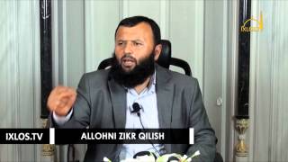 Allohni zikr qilish! (Shayx Sodiq Samarqandiy)