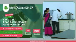 Admissions Open for 2024 for B.Sc./M.Sc. Food Technology at Mount Royal College, Munnar!